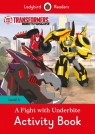 Transformers: A Fight with Underbite Activity Book Ladybird Readers Level