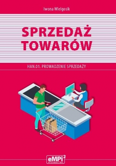 Kwalifikacja HAN.01. Sprzedaż towarów