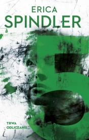 Strażnicy Światła. Tom 3. Piątka - Erica Spindler