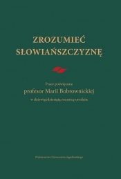 Zrozumieć Słowiańszczyznę