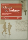 Klucze do kultury 2 Język polski Poradnik dla nauczyciela gimnazjum Bartosiewicz Daniel