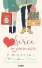 Serce w prezencie - P.D. Hutton