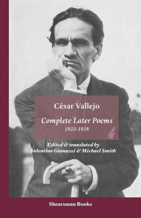 Complete Later Poems 1923-1938 - Vallejo Cesar