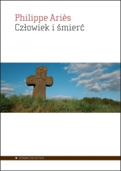 Człowiek i śmierć - Philippe Aries