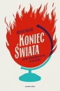 Koniec świata. - Bryan Walsh