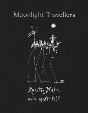 Moonlight Travellers - Blake Quentin, Self Will