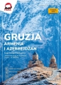 Gruzja, Armenia i Azerbejdżan - Kaja Kotowicz, Adam Kotowicz