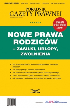 Nowe prawa rodziców - zasiłki, urlopy, zwolnienia - <br />
