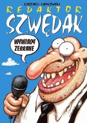 Redaktor Szwędak Wywiady zebrane - Ryszard Dąbrowski