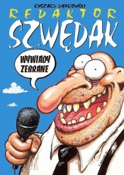 Redaktor Szwędak Wywiady zebrane - Dąbrowski Ryszard