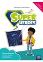 Super Heroes 3. Zeszyt ćwiczeń do języka angielskiego dla klasy trzeciej szkoły podstawowej - Monika Kapuśniak, Kevin Hadley