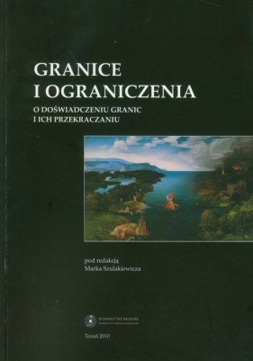 Granice i ograniczenia