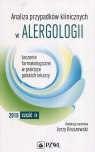 Analiza przypadków klinicznych w alergologii Część 2 Leczenie
