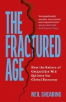 The Fractured Age wer. angielska Neil Shearing