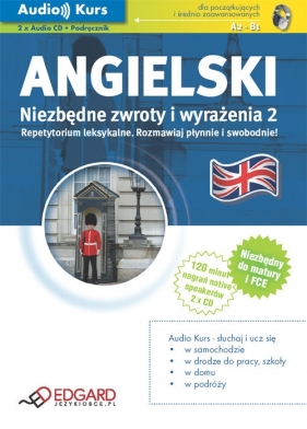 Audio Kurs - Angielski Niezbędne zwroty 2 - Opracowanie zbiorowe