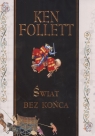 Świat bez końca Ken Follett