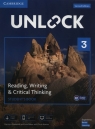 Unlock 3 Reading, Writing, & Critical Thinking Student's Book Mob App and Westbrook Carolyn, Baker Lida, Sowton Chris