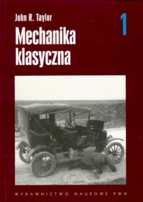 MECHANIKA KLASYCZNA T.1 - John R. Taylor