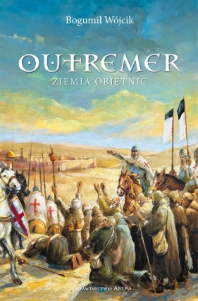 OUTREMER Ziemia obietnic - Bogumił Wójcik