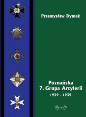 Poznańska 7 Grupa Artylerii 1929-1939 - Dymek Przemysław