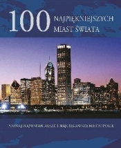 100 najpiękniejszych miast świata (Uszkodzona okładka)