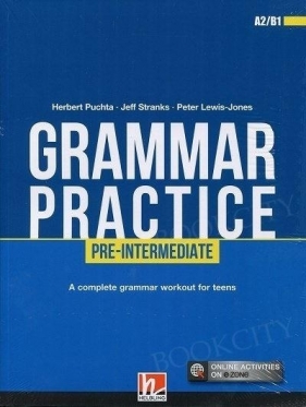 Grammar Practice Pre-Intermediate A2/B1 + e-zone - Puchta Herbert, Jeff Stranks, Lewis-Jones Peter
