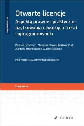 Otwarte licencje. Aspekty prawne i praktyczne użytkowania otwartych treści i oprogramowania - Opracowanie zbiorowe