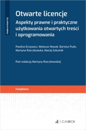 Otwarte licencje. Aspekty prawne i praktyczne użytkowania otwartych treści i oprogramowania - Opracowanie zbiorowe