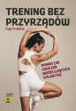 Trening bez przyrządów - Ingo Froböse