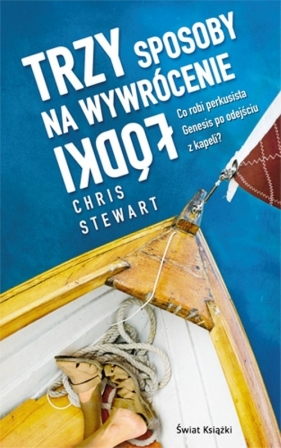 Trzy sposoby na wywrócenie łódki - Stewart Chris