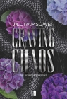 Craving Chaos, The Byrne Brothers. Tom 5 Jill Ramsower