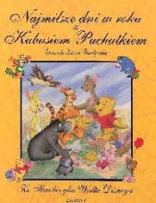 Kubuś Puchatek Najmilsze dni w roku z Kubusiem Puchatkiem