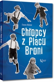 Chłopcy z Placu Broni - Molnar Ferenc
