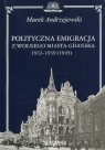 Polityczna emigracja z wolnego miasta Gdańska 1933-1939 (1945) Andrzejewski Marek