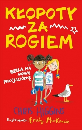 Kłopoty za rogiem - Chris Higgins