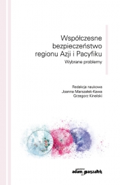 Współczesne bezpieczeństwo regionu Azji i Pacyfiku
