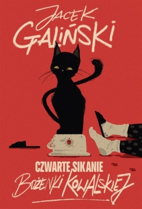 Czwarte sikanie Bożenki Kowalskiej (z autografem) - Jacek Galiński