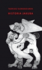 Historia Jakuba - Tadeusz Słobodzianek