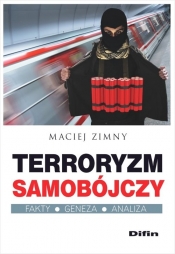 Terroryzm samobójczy - Zimny Maciej