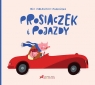 Prosiaczek i pojazdy Aleksandra Woldańska-Płocińska