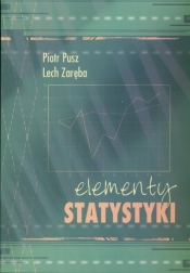 Elementy statystyki - Pusz Piotr, Zaręba Lech