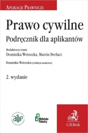 Prawo cywilne. Podręcznik dla aplikantów. 2. wydanie
