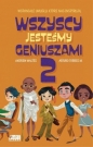 Wszyscy jesteśmy geniuszami 2 - Andrew Maltes, Arturo Torres Moreno