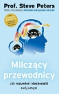 Milczący przewodnicy - Steve Peters