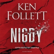 Nigdy - Follett Ken