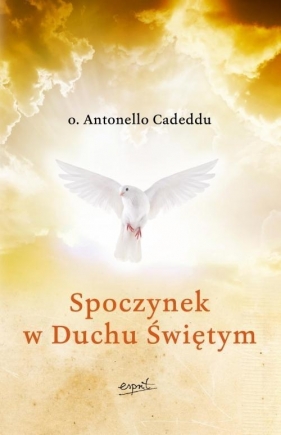 Spoczynek w Duchu Świętym - Antonello Cadeddu