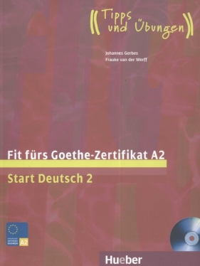 Fit Furs Goethe Zertifikat A2 LB mit CD - Gerbes Jonannes, Werff Frauke