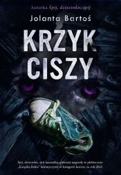 Krzyk ciszy - Jolanta Bartoś