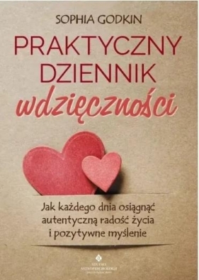 Praktyczny dziennik wdzięczności. Jak każdego... - Ann-Kathrin Reuter