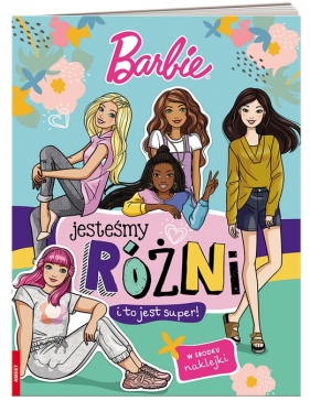 Barbie™. Jesteśmy różni i to jest super!